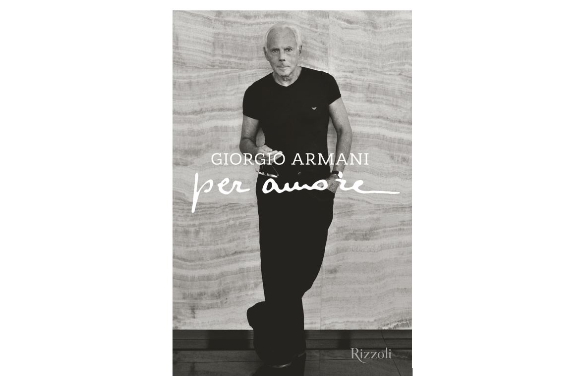 Giorgio Armani si racconta nella nuova autobiografia Per amore